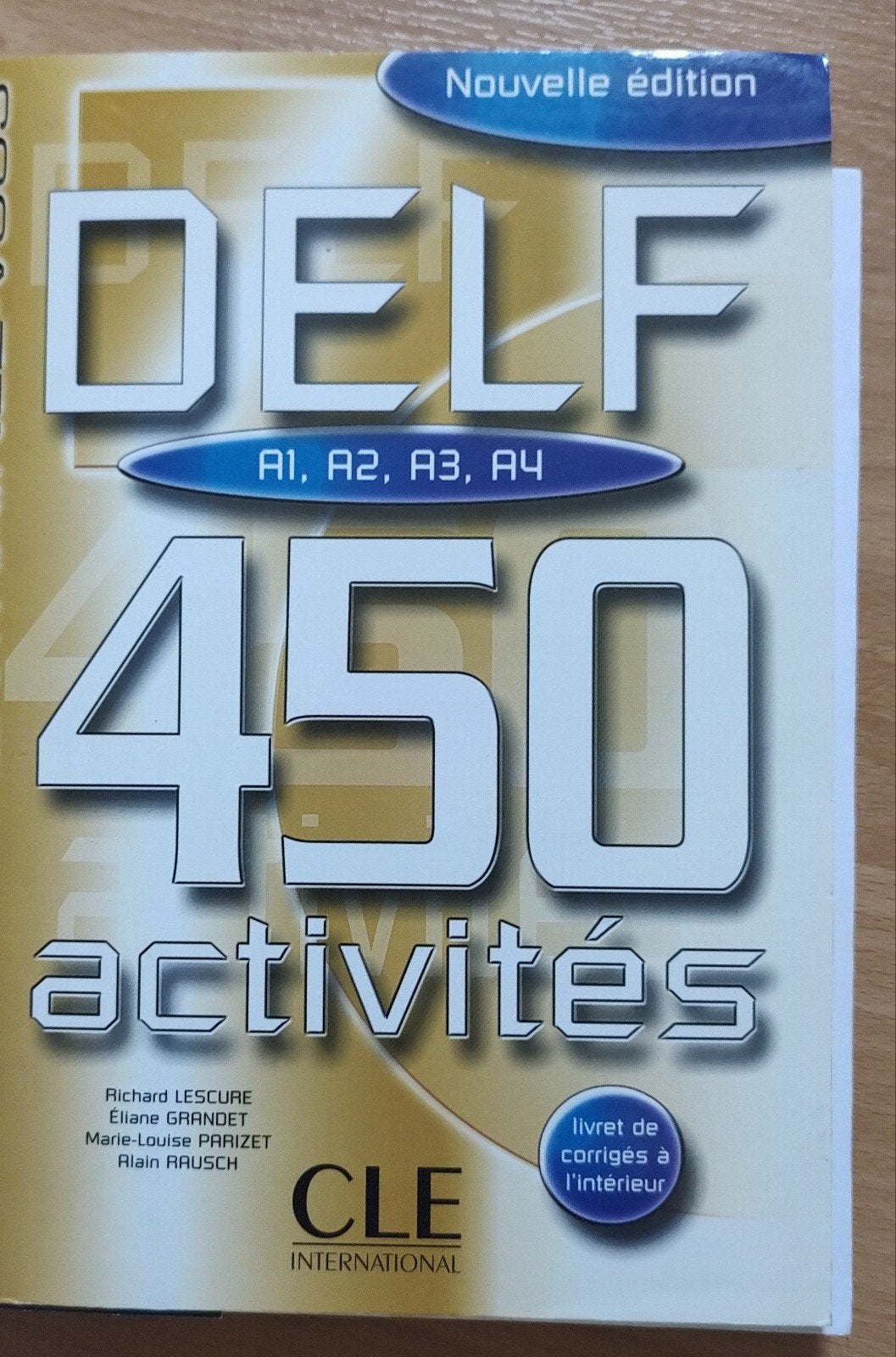 DELF 450 Activiteiten - Nieuwe editie A1, A2, A3, A4, Boeken, Ophalen of Verzenden, Zo goed als nieuw, Richard Lescure, Non-fictie