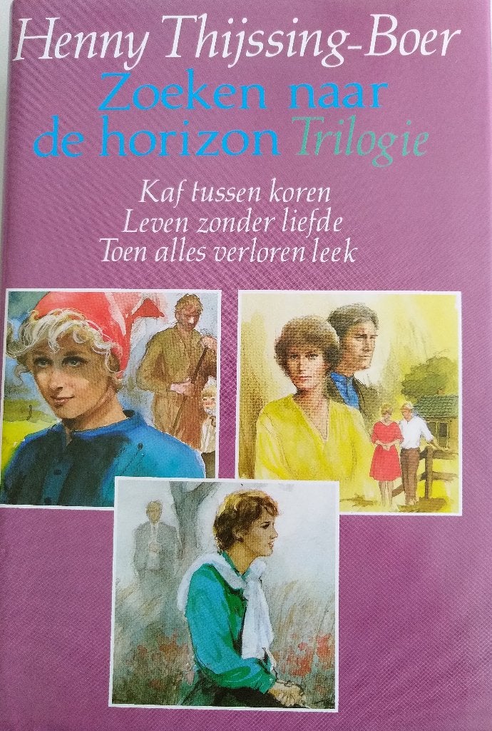 Boek Zoeken naar de horizon trilogie Henny Thijssing-Boer, Gelezen, Ophalen of Verzenden, Henny Thijssing-Boer, Nederland