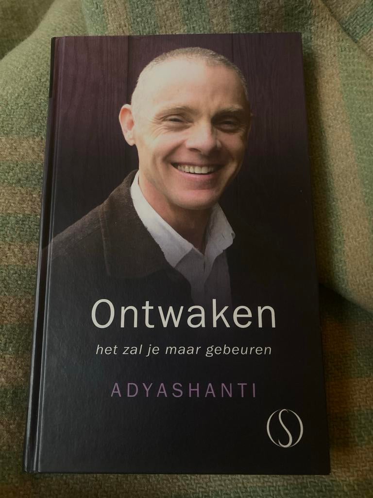 Ontwaken: Het zal je maar gebeuren - Adyashanti, Boeken, Ophalen of Verzenden, Zo goed als nieuw, Spiritualiteit algemeen, Achtergrond en Informatie