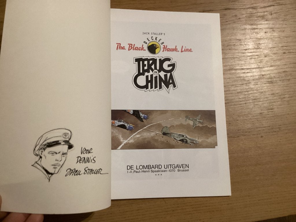 Jack Staller - Black Hawk line - Terug in China met dedicace, Eén stripboek, Ophalen of Verzenden, Zo goed als nieuw