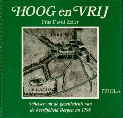 1.Bergen: Hoog en Vrij / Frits David Zeiler 2.Bergen aan Zee, Ophalen of Verzenden, Zo goed als nieuw
