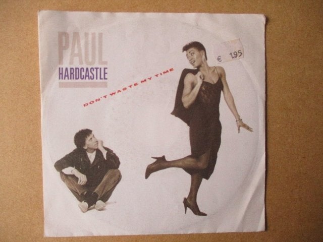 s2505 paul hardcastle - dont waste my time, Ophalen, Gebruikt, Overige genres