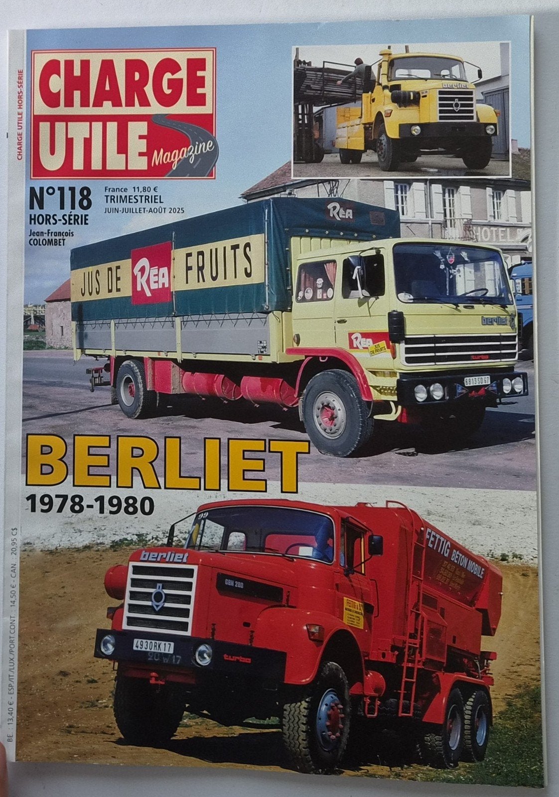 Charge Utile Magazine N118 - Berliet 1978-1980, Ophalen of Verzenden, Zo goed als nieuw, Overige merken, Jean-François Colombet