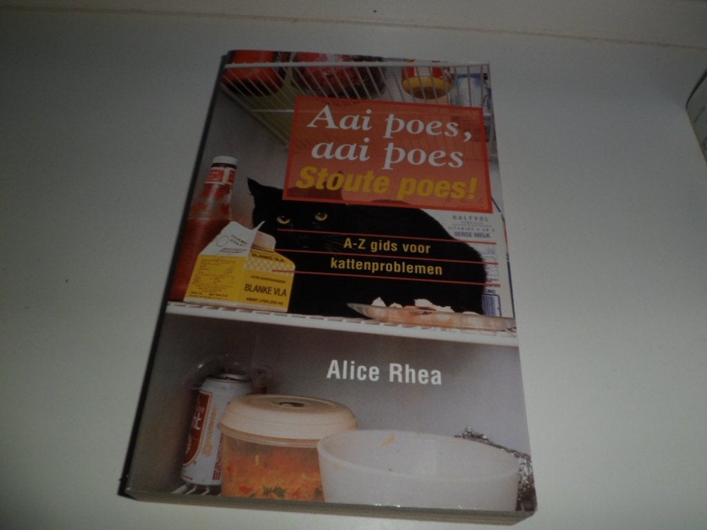 Aai poes aai poes,Stoute poes! A-Z gids voor Kattenproblemen, Ophalen of Verzenden, Zo goed als nieuw, Katten