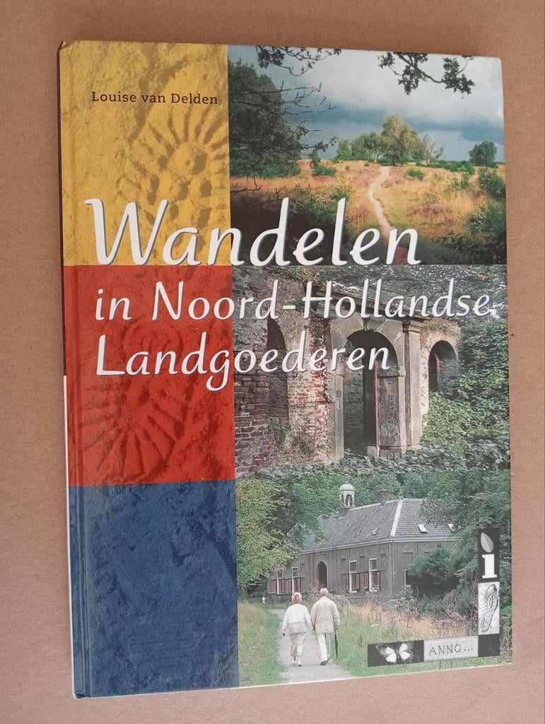 Wandelen in Noord-Hollandse Landgoederen - Louise van Delden, Overige merken, Fiets- of Wandelgids, Europa, Ophalen of Verzenden