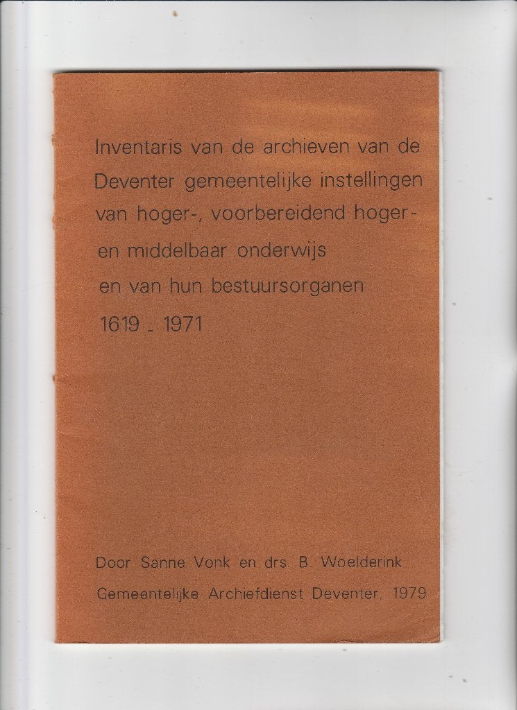 deventer- archieven onderwijs 1619-1971, Ophalen of Verzenden, Zo goed als nieuw