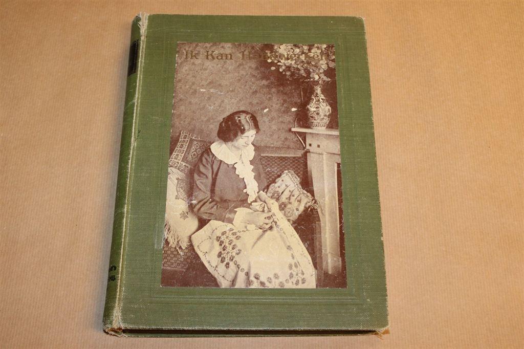 Ik kan handwerken - Fraaie oude uitgave circa 1930 !!, Ophalen of Verzenden, Gelezen, Overige onderwerpen