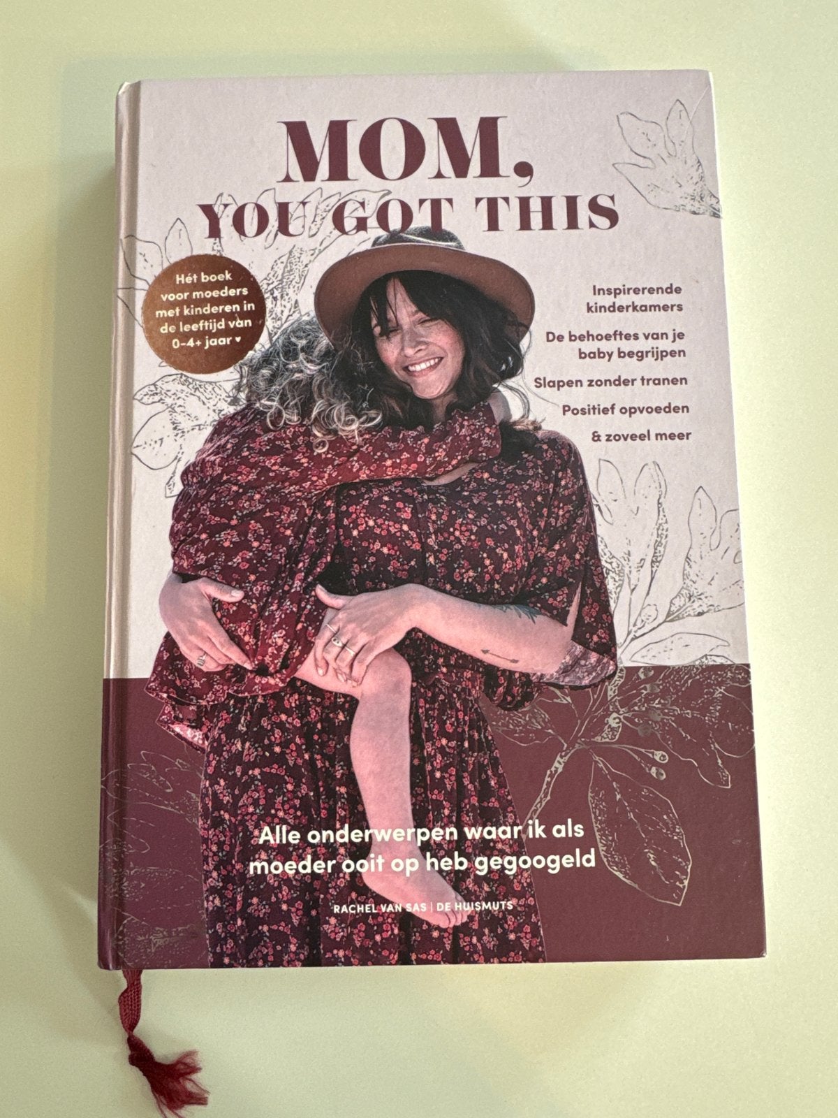 Mom, You Got This - Hét boek voor moeders, Boeken, Ophalen, Zo goed als nieuw, Opvoeding tot 6 jaar