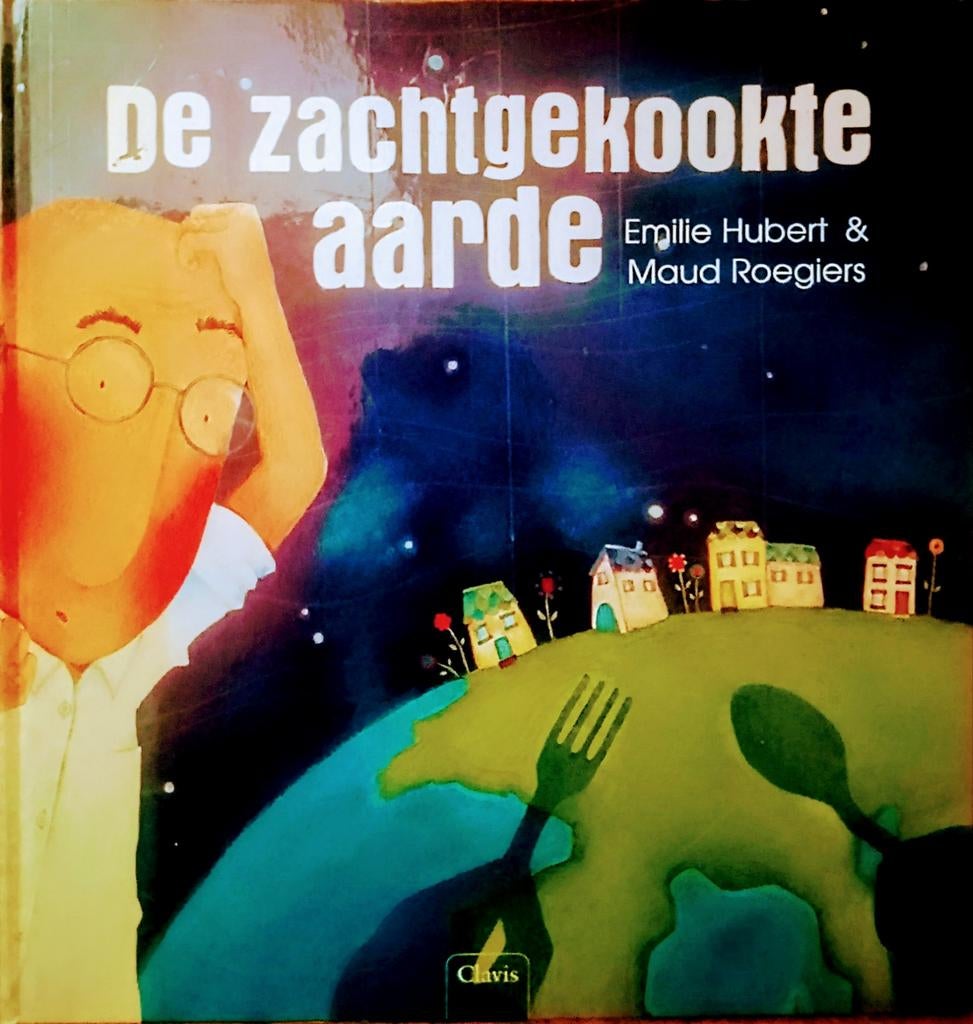 De Zachtgekookte Aarde, Boeken, Gelezen, Emile Hubert., 5 of 6 jaar, Fictie algemeen