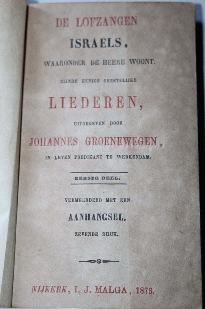 J. Groenewegen - De Lofzangen Israëls (1873), Ophalen of Verzenden, Gelezen, Christendom | Protestants