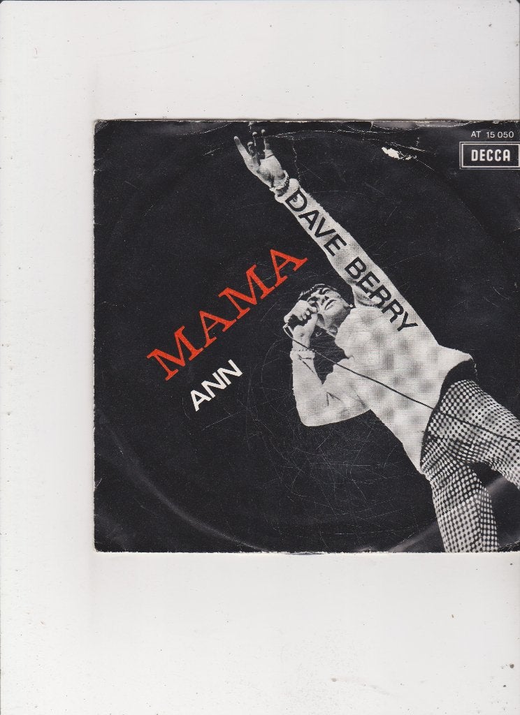 Single Dave Berry - Mama, Cd's en Dvd's, Vinyl Singles, Ophalen of Verzenden, Gebruikt, 7 inch, Pop