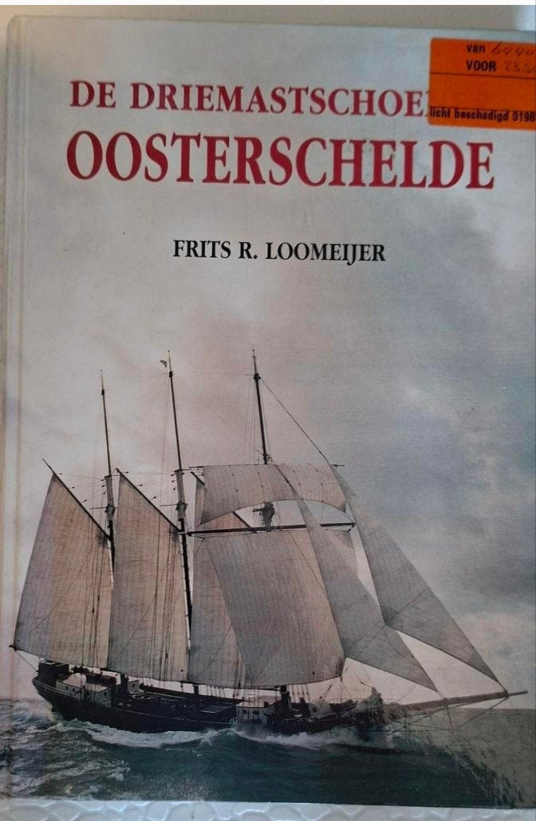 De Driemastschoener Oosterschelde - Frits R. Loomeijer, Ophalen of Verzenden, Zo goed als nieuw