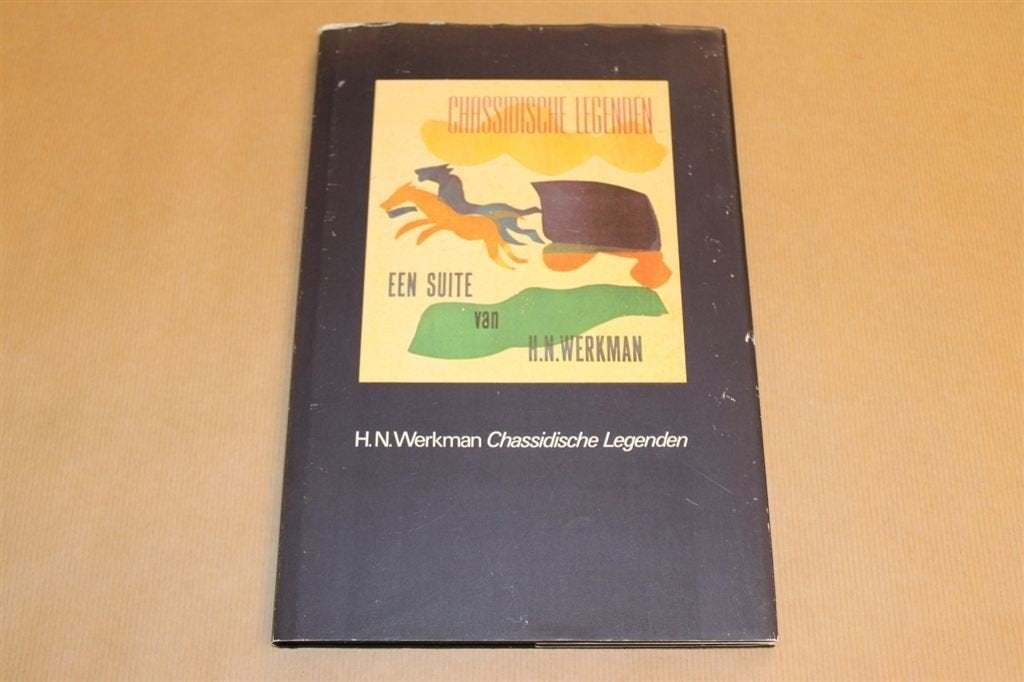 Chassidische Legenden - H.N. Werkman, Ophalen of Verzenden, Zo goed als nieuw