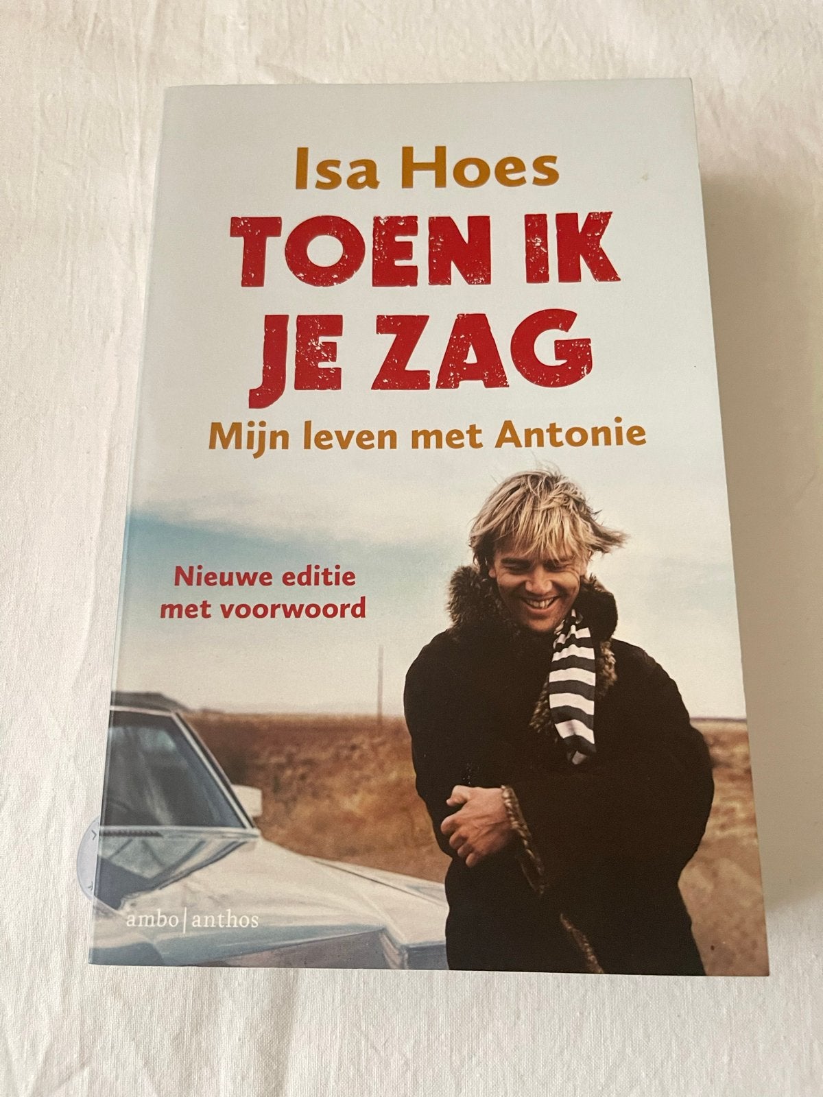 Toen ik je zag - Isa Hoes (Nieuwe editie) 14 x 22 cm, Boeken, Ophalen of Verzenden, Gelezen, Overige