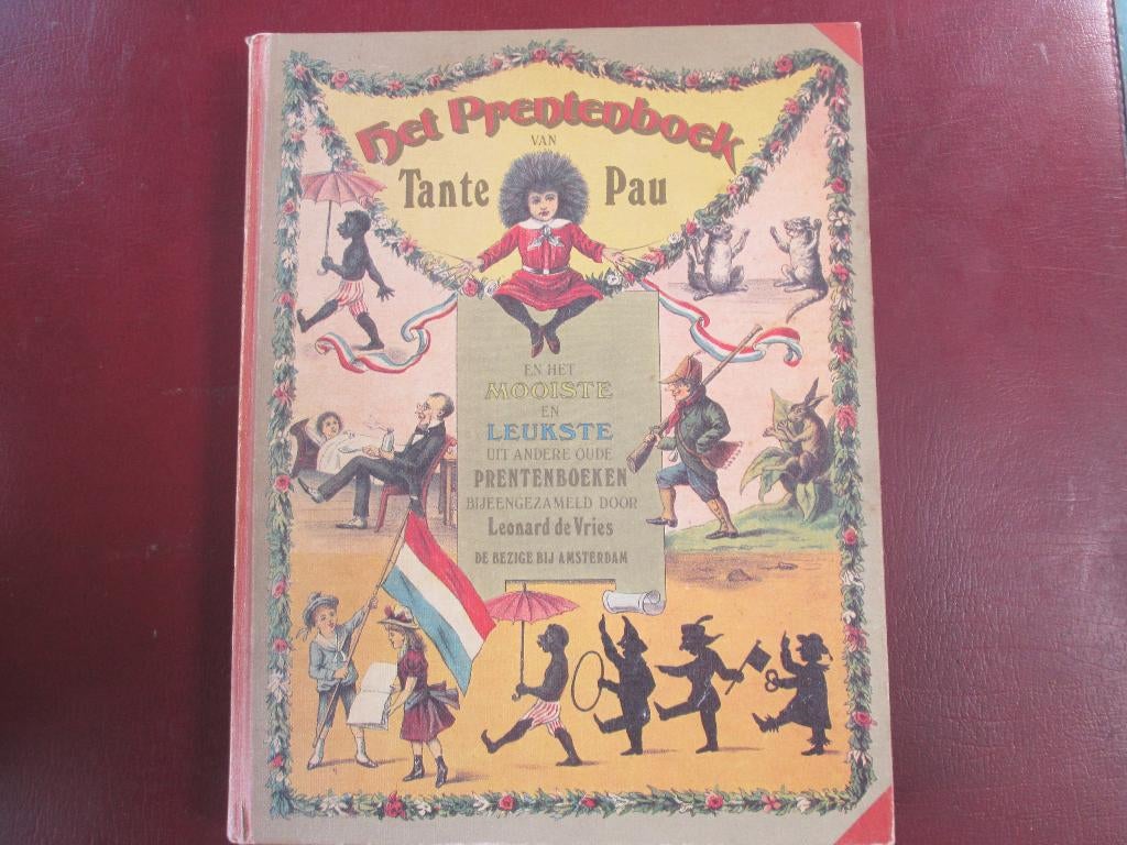 Het Prentenboek van Tante Pau, door Leonard de Vries, Ophalen of Verzenden, Zo goed als nieuw, Prentenboek