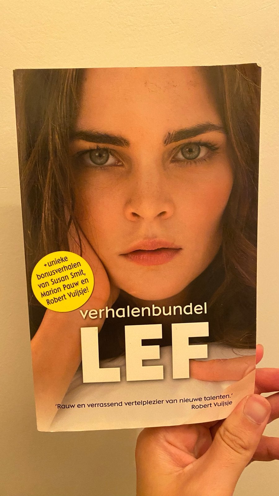 Verhalenbundel LEF - Susan Smit, Marion Pauw, Robert Vuijsje, Ophalen of Verzenden, Gelezen, Nederland