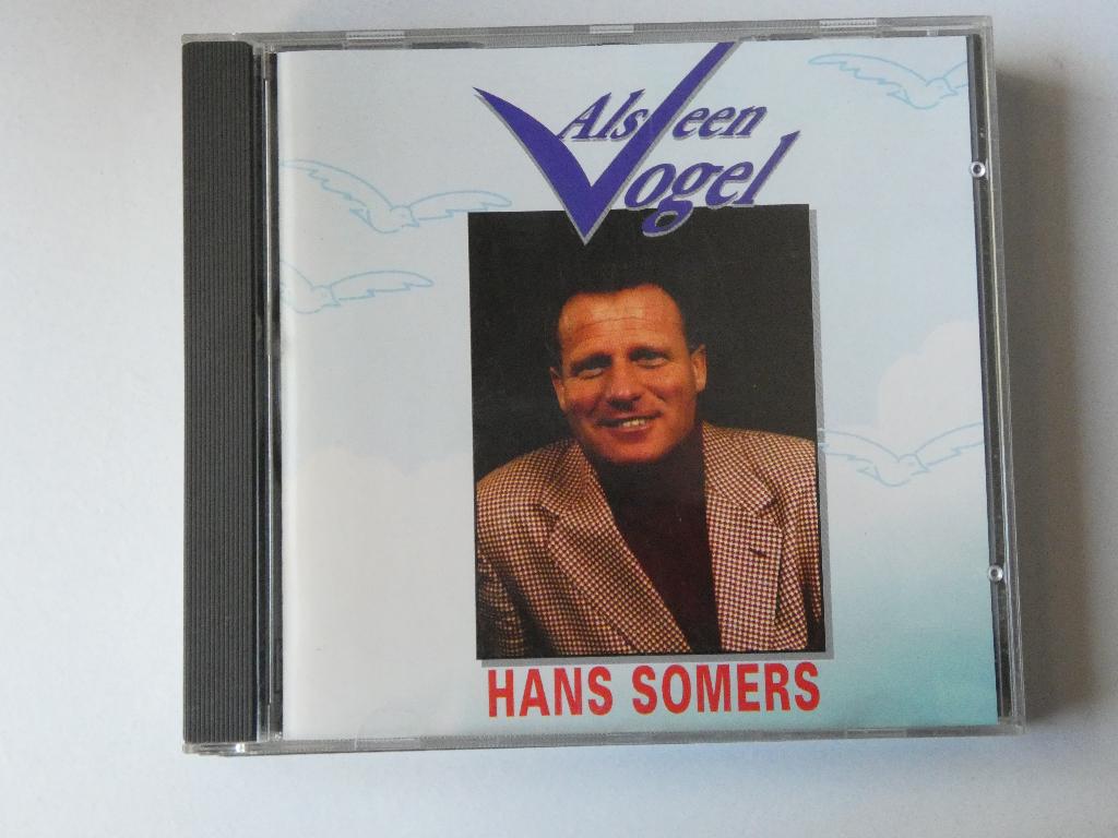 Hans Somers - Als Een Vogel, Verzenden, Gebruikt, Levenslied of Smartlap
