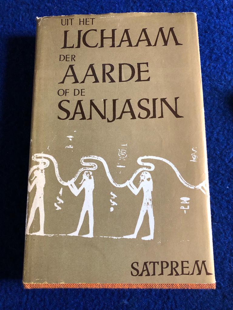 Satprem - Uit het lichaam der Aarde of de Sanjasin, Boeken, Ophalen of Verzenden