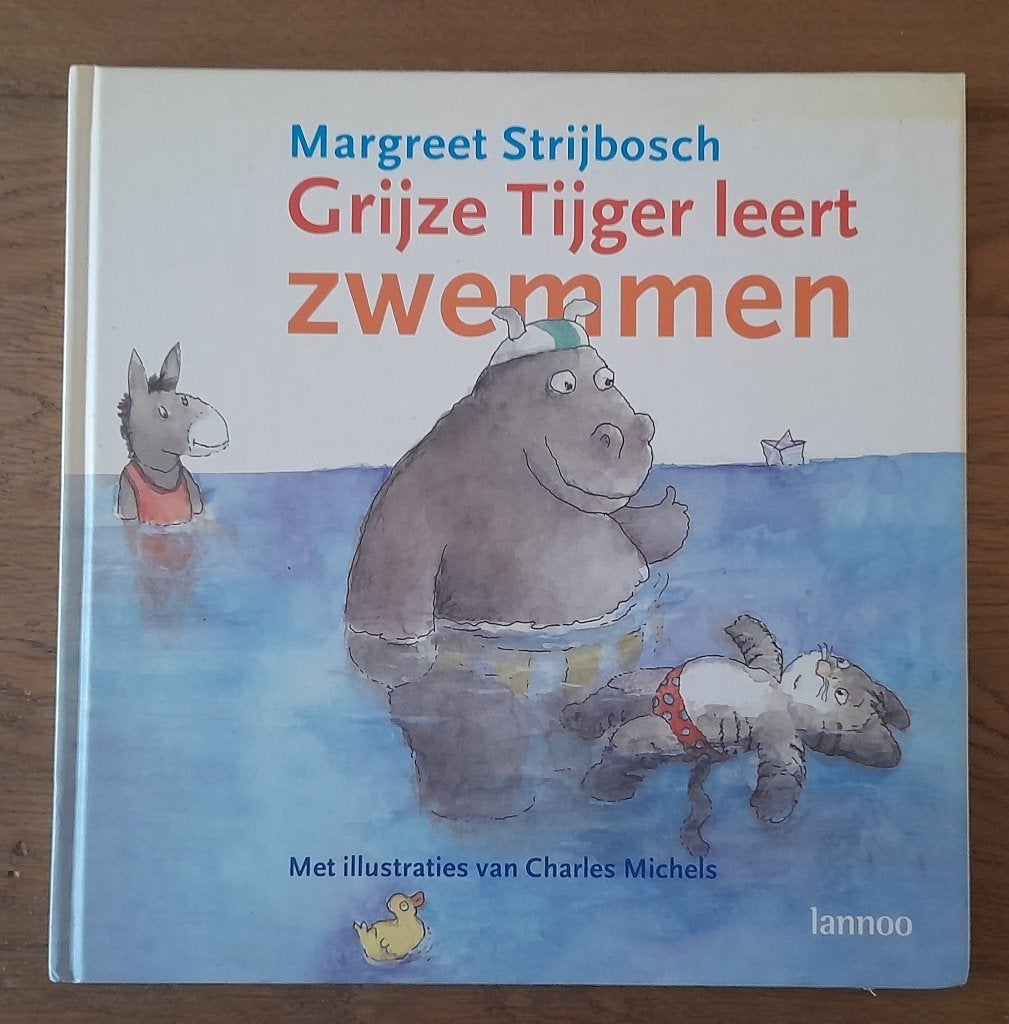 Margreet Strijbosch - Grijze Tijger leert zwemmen, Gelezen, Fictie algemeen, Jongen of Meisje, Margreet Strijbosch