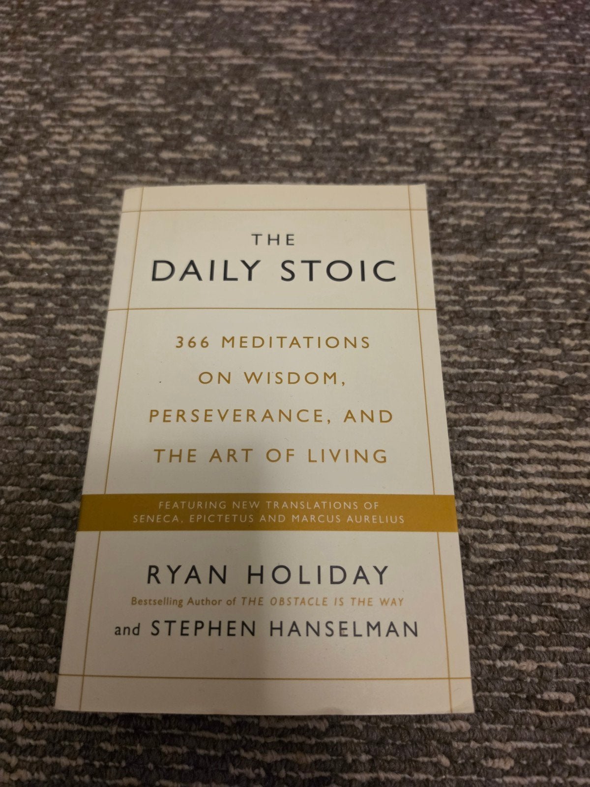 The Daily Stoic - Ryan Holiday - Meditaties, Ophalen of Verzenden, Zo goed als nieuw, Ryan Holiday, Stephen Hanselman, Amerika