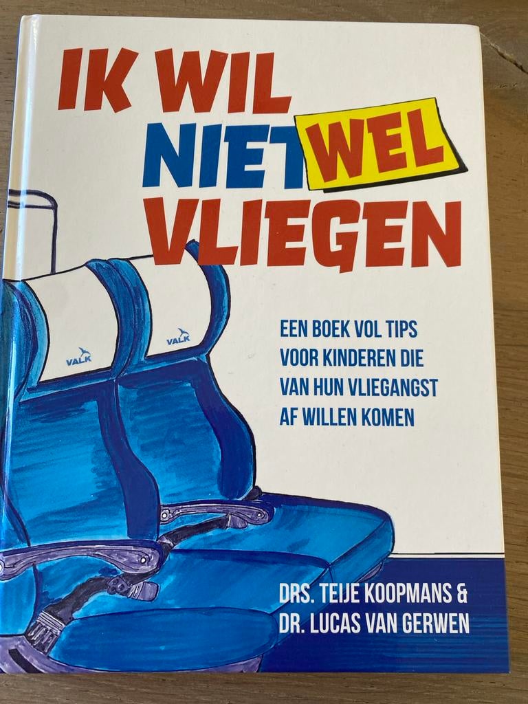 Ik wil (niet) wel vliegen - Tips tegen vliegangst voor kinde, Boeken, Ophalen, Zo goed als nieuw, Non-fictie
