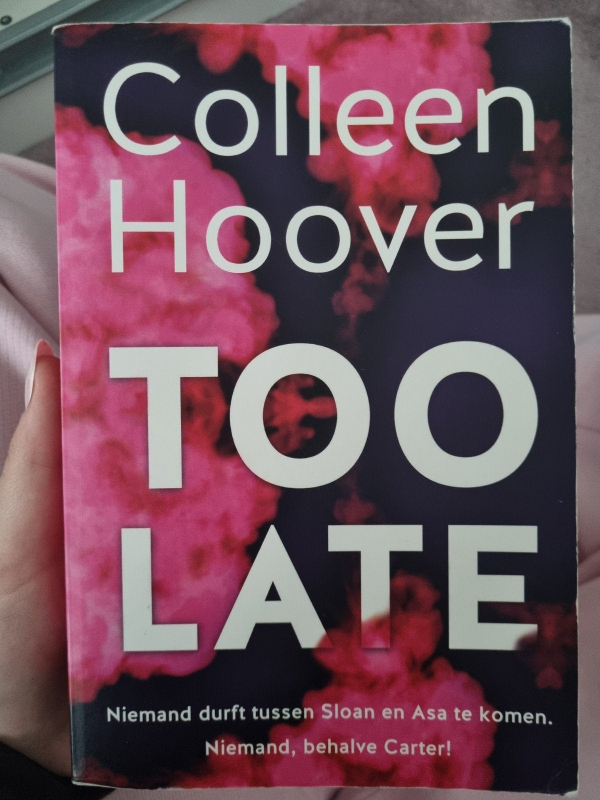 Too Late - Colleen Hoover (Nederlands), Boeken, Ophalen of Verzenden, Zo goed als nieuw
