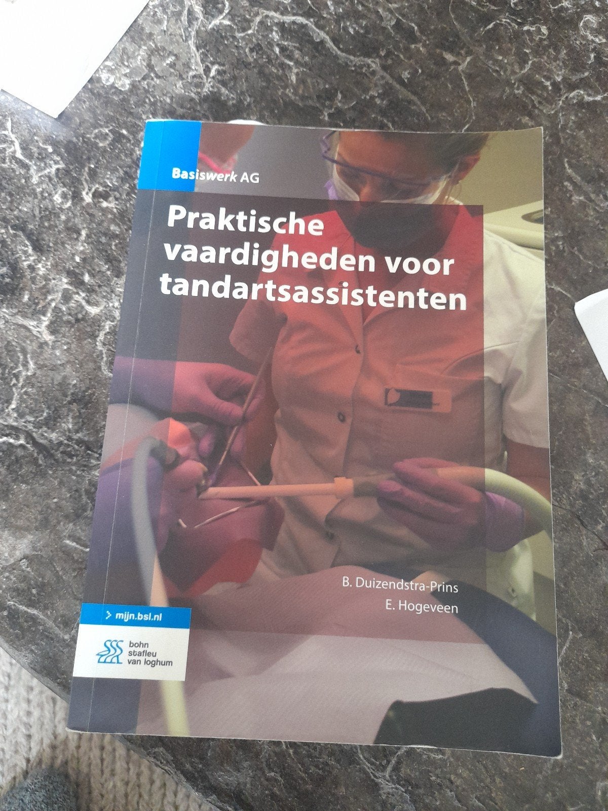 Praktische vaardigheden voor tandartsassistenten, B. Duizendstra-Prins, E. Hogeveen, Ophalen of Verzenden, Zo goed als nieuw, MBO