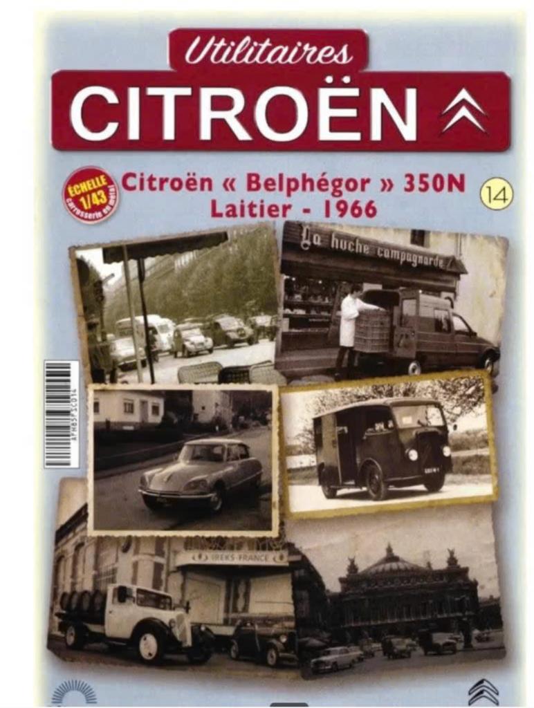 Citroen Belphegor 350N Laitier 1/43 Utilitaires Citroen # 14, Verzenden, Nieuw, Bus of Vrachtwagen, Overige merken