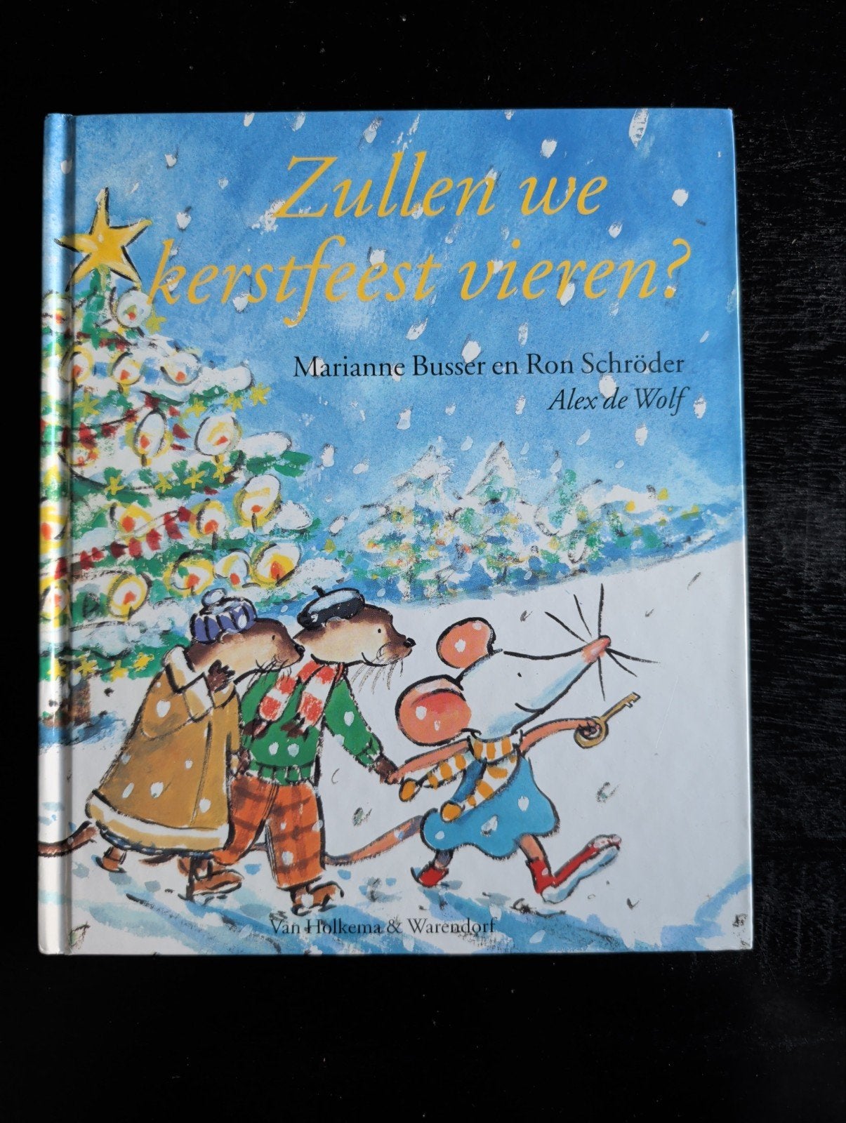 Zullen we kerstfeest vieren? Marianne Busser & Ron Schröder, Ophalen of Verzenden, Marianne Busser en Ron Schröder, 2 tot 3 jaar