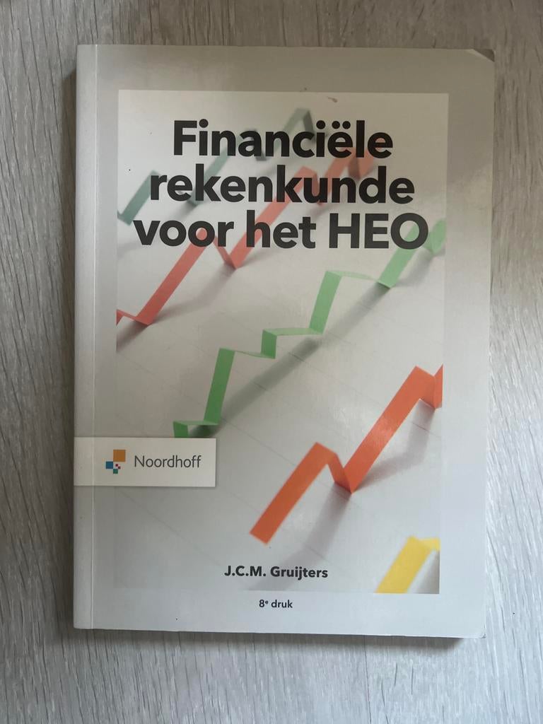 Financiële rekenkunde voor het HBO - J.C.M. Gruijters, Boeken, Ophalen of Verzenden, Gamma, Gelezen, HBO