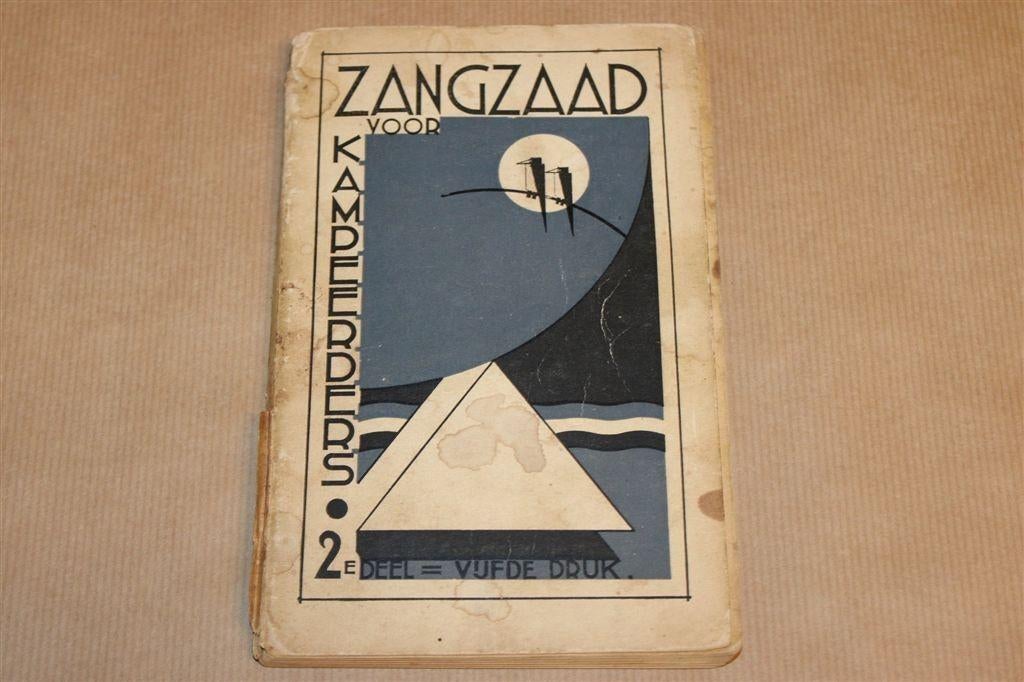 Zangzaad voor Kampeerders Deel 2 — Liedjes [1936], Ophalen of Verzenden, Gelezen, Artiest