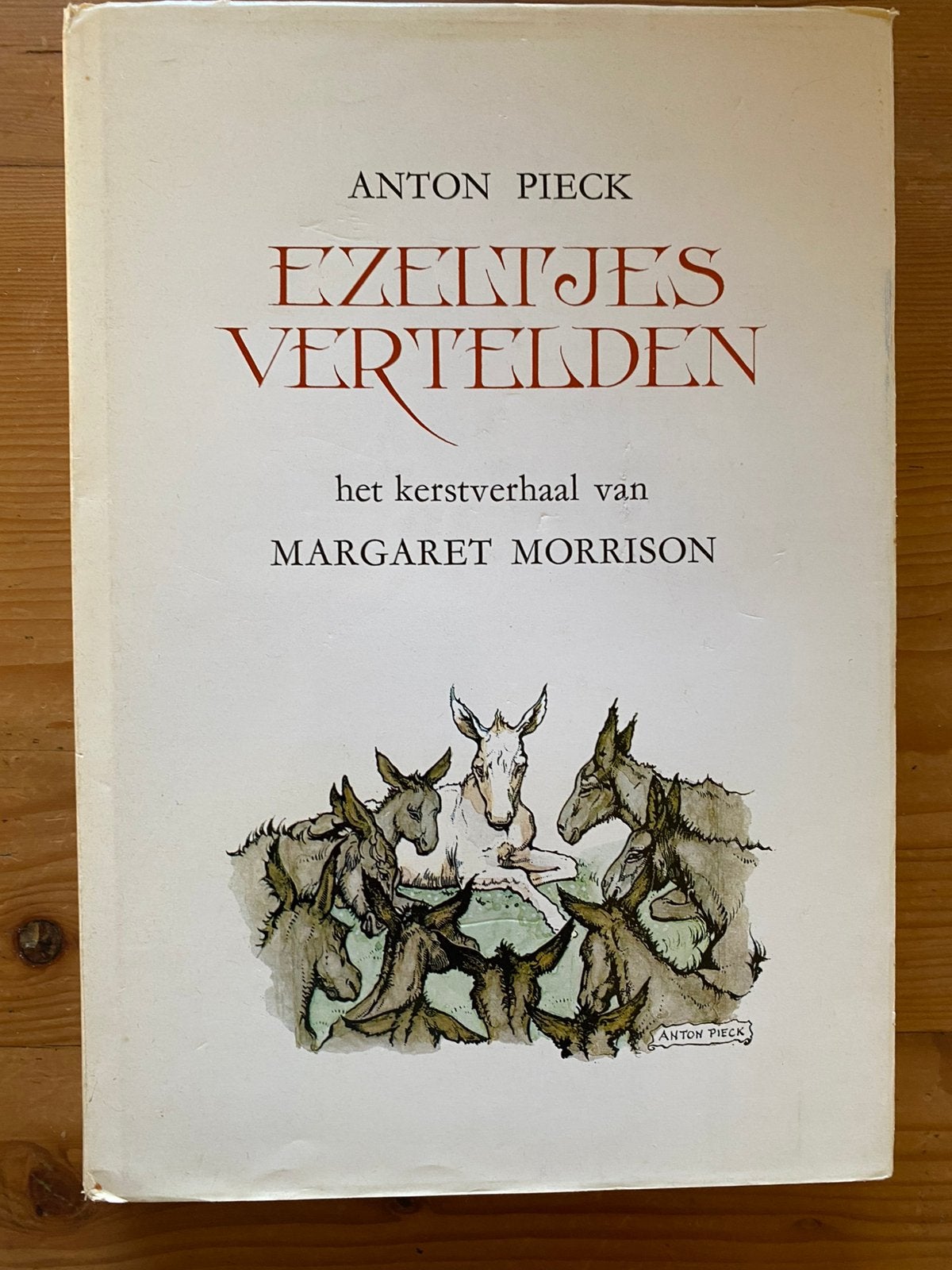 Ezeltjes vertelden - Margareth Morrison & Anton Pieck, Ophalen of Verzenden, Gelezen