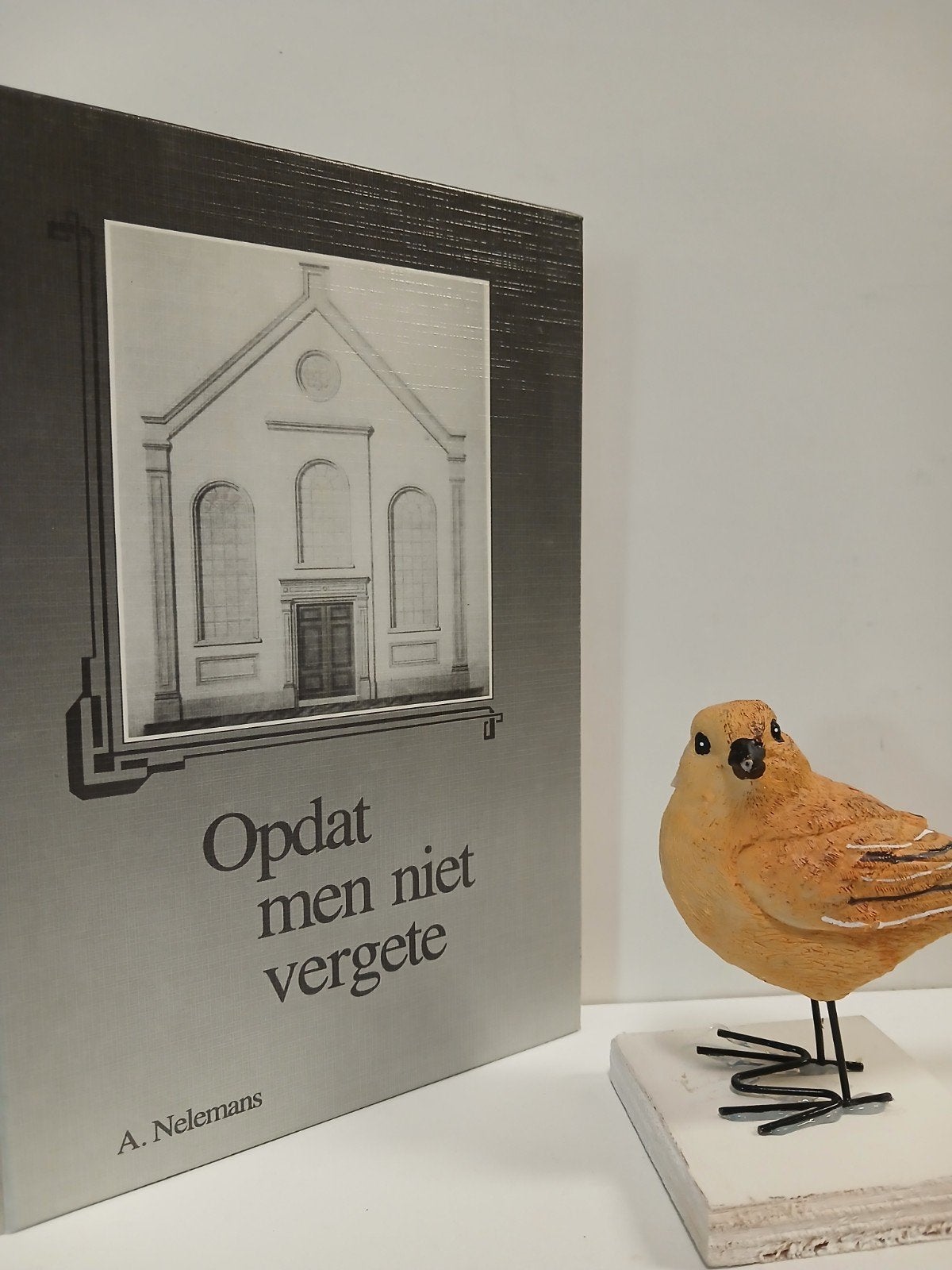 Nelemans, A.; Opdat men niet vergete, Ophalen of Verzenden, Gelezen, Christendom | Protestants
