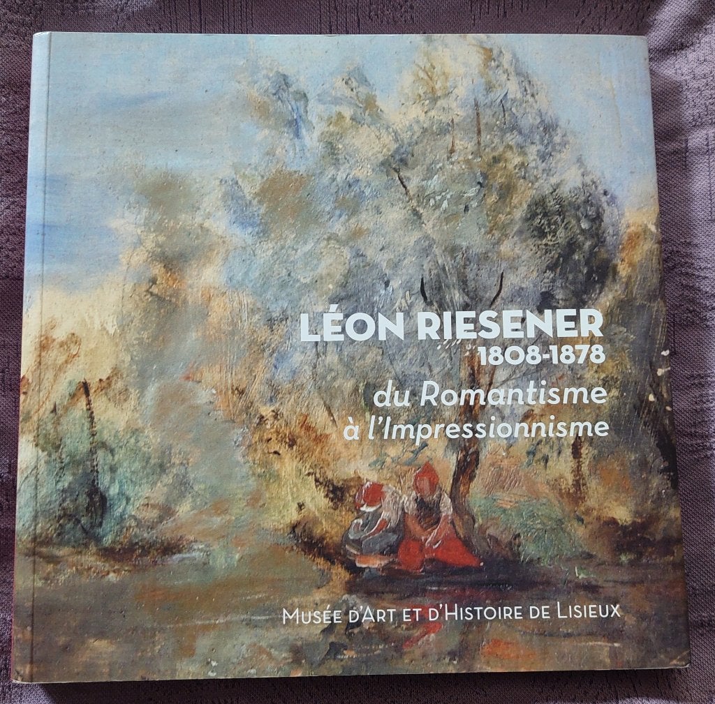 Leon Riesener 1808 - 1878, Boeken, Ophalen of Verzenden, Zo goed als nieuw, Schilder- en Tekenkunst