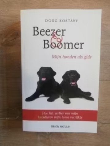 Beezer & Boomer - mijn honden als gids * Doug Koktavy, Verzenden, Zo goed als nieuw, Overige onderwerpen, Achtergrond en Informatie