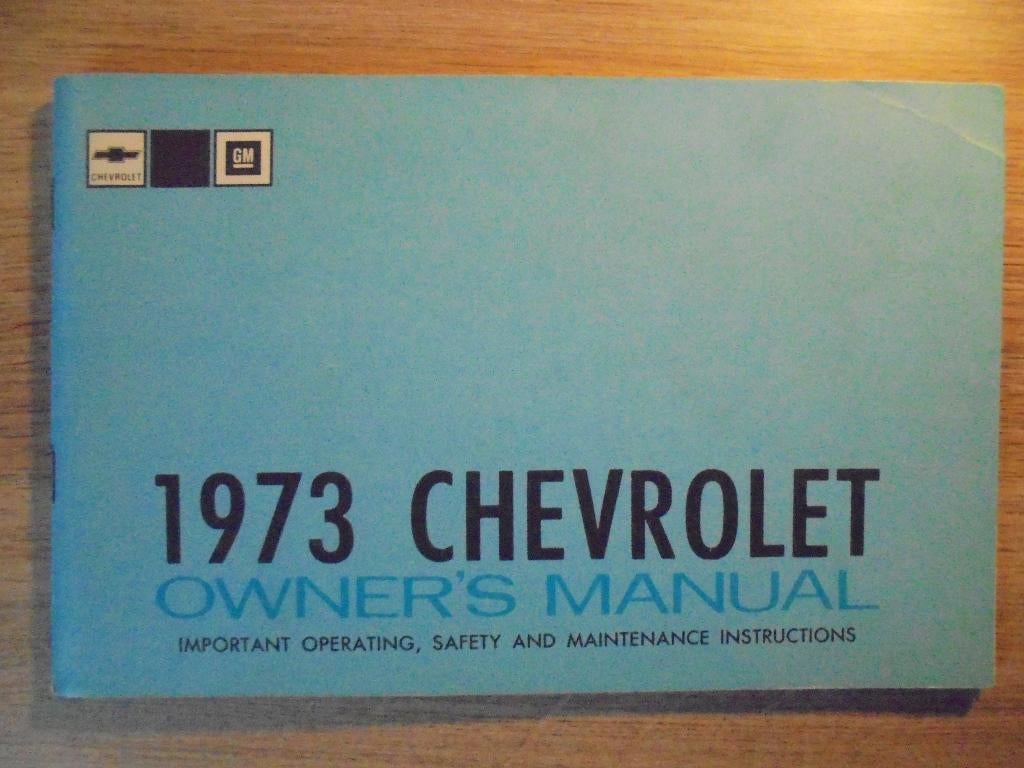 1973 Chevrolet. First edition, original Owner's Manual., Auto diversen, Ophalen of Verzenden