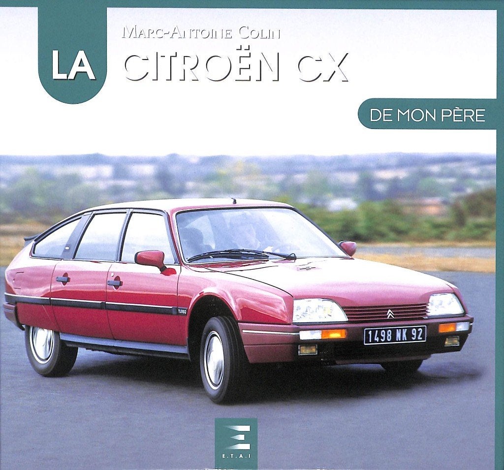La Citroën CX de mon Père, Boeken, Auto's | Boeken, Verzenden, Nieuw, Citroën, Marc-Antoine Colin