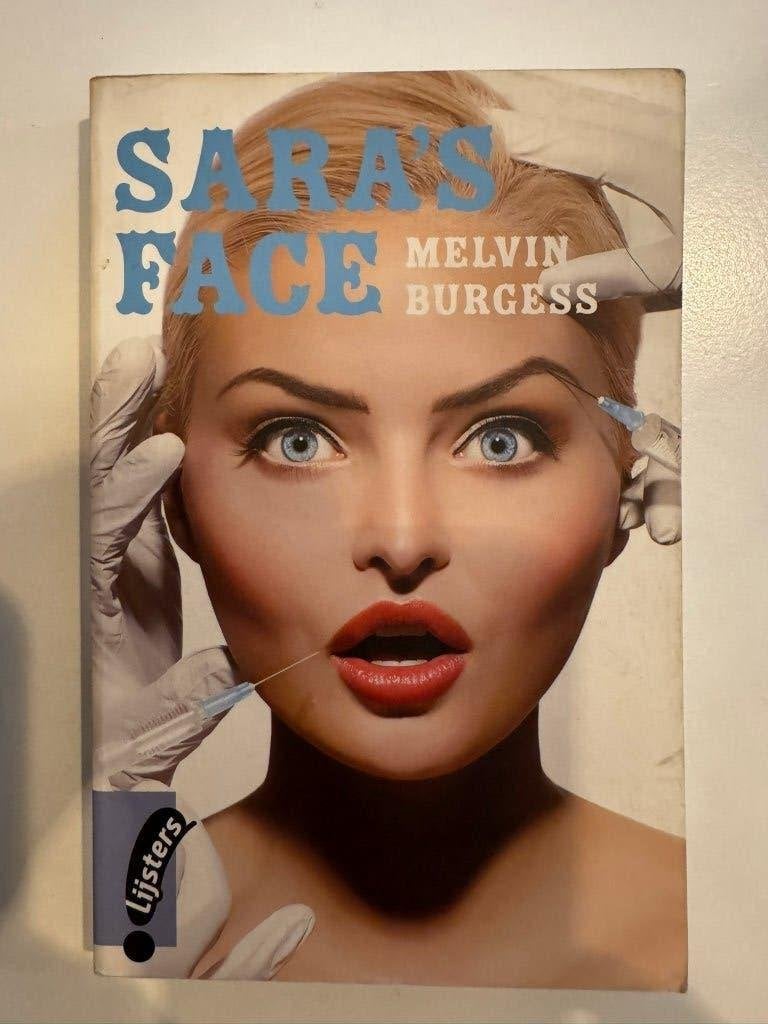 Sara's Face - Melvin Burgess (Lijsters), Ophalen of Verzenden, Zo goed als nieuw, Melvin Burgess, Fictie