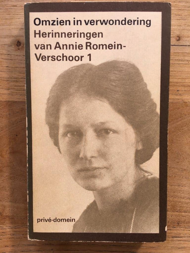 Omzien in verwondering 1, 	Annie Romein-Verschoor, 	12, Ophalen of Verzenden, Gelezen