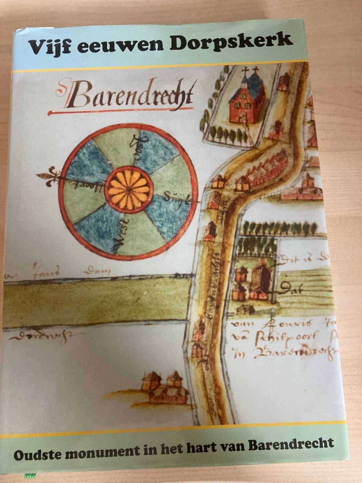 Vijf eeuwen Dorpskerk Barendrecht - Oude monument, Boeken, Ophalen of Verzenden, 20e eeuw of later, Zo goed als nieuw