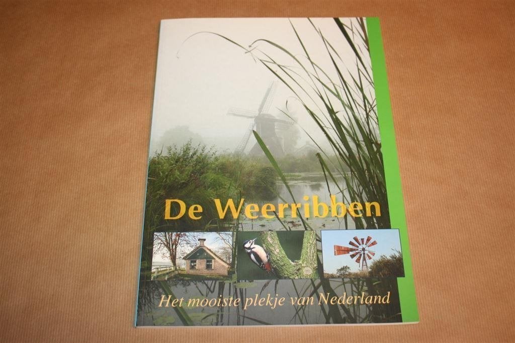 De weerribben. Het mooiste plekje van Nederland., Ophalen of Verzenden, Zo goed als nieuw