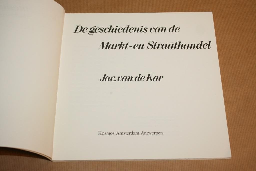 De geschiedenis van de Markt- en Straathandel, Ophalen of Verzenden, Gelezen