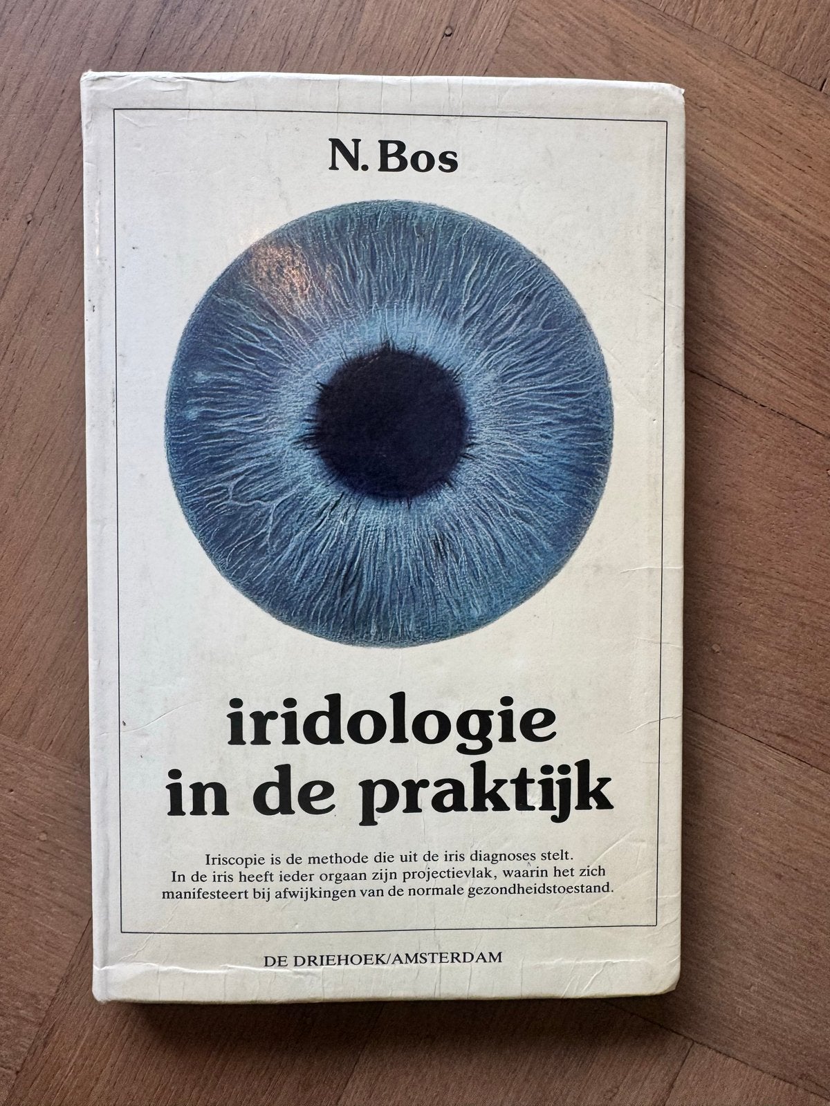Iridologie in de praktijk - N. Bos, Boeken, Ophalen of Verzenden, Gelezen, Kruiden en Alternatief