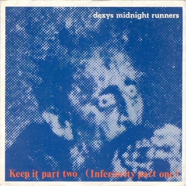 dexys midnight runners/keep it part two-indie/punk/funk/soul, Gebruikt, Verzenden, Originele persing, 7 inch