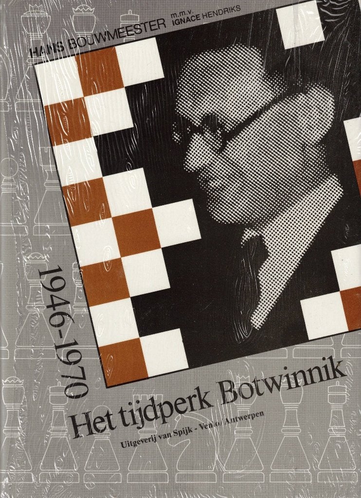 Het tijdperk Botwinnik 1946-1970 - Hans Bouwmeester, Hans Bouwmeester, Nieuw, Ophalen of Verzenden, Denksport