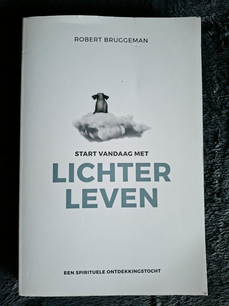 Start vandaag met lichter leven Robert Bridgeman, Boeken, Ophalen of Verzenden, Zo goed als nieuw, Spiritualiteit algemeen, Achtergrond en Informatie