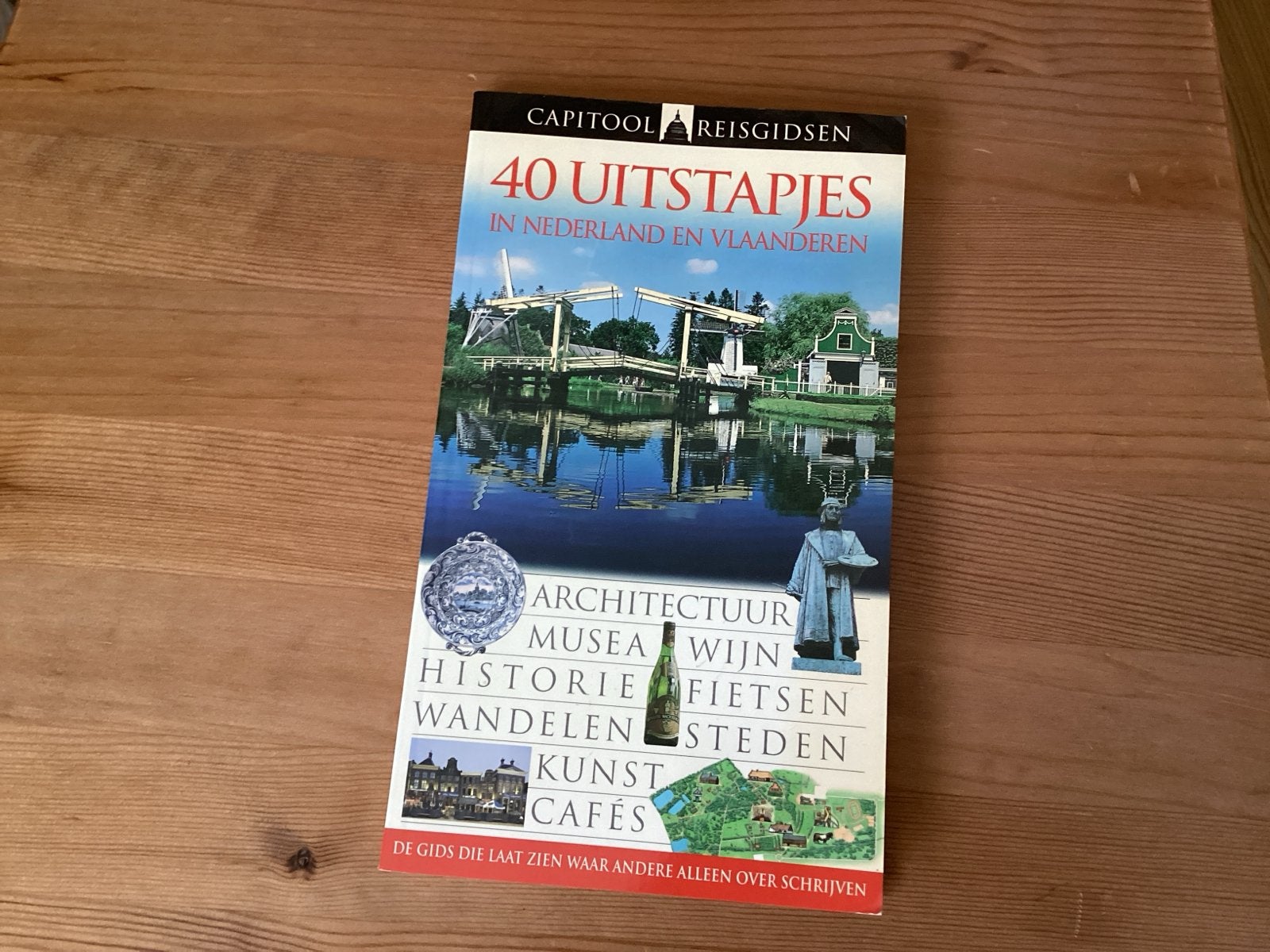 Capitool Reisgidsen: 40 Uitstapjes in Nederland en Vlaandere, Boeken, Capitool, Ophalen of Verzenden, Zo goed als nieuw, Reisgids of -boek