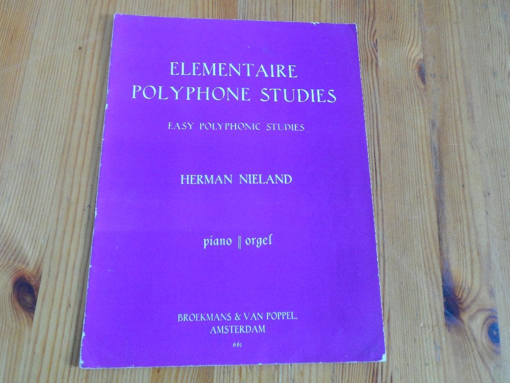 Herman nieland - elementaire polyphone studies, Gebruikt, Orgel, Klassiek, Ophalen of Verzenden