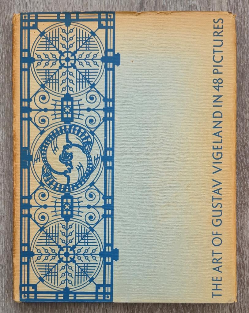Art of Gustav Vigeland in 48 Pictures - 1e druk met stofomsl, Ophalen of Verzenden