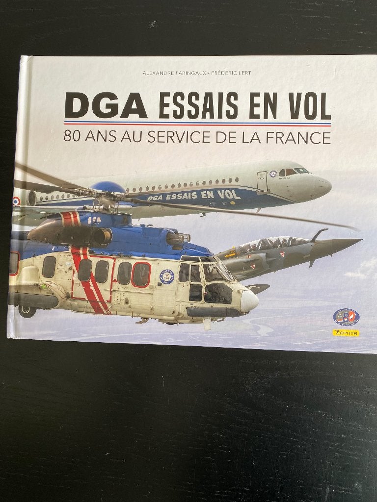 Aviation et essais en vol 80 ans au service de la France, Boeken, Ophalen, Alexandre Paringaux et Frédéric Lert, Regeltechniek